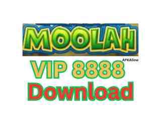 Moolah VIP 8888 APK for Android & IOS Download (New Version).